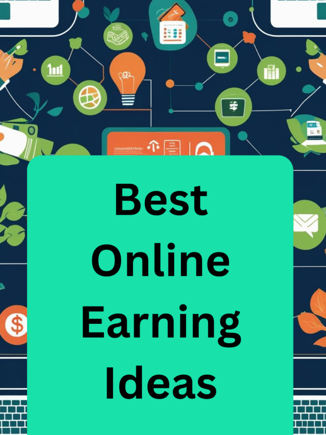 Best Online Earning Ideas in 2025 – Start Today from Home!